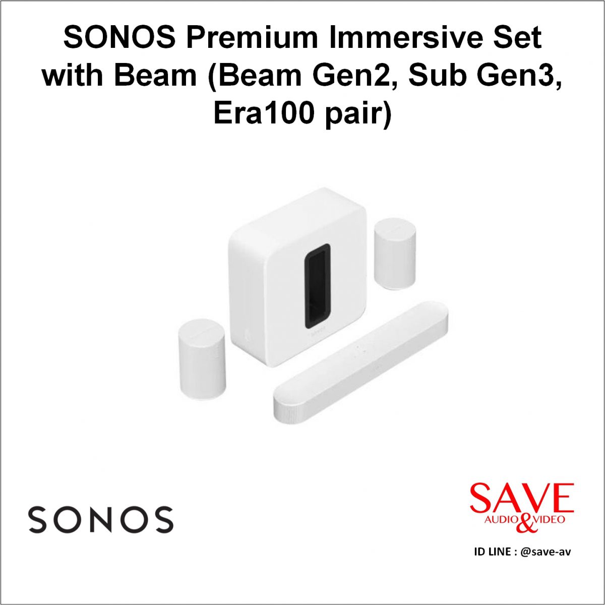 Sonos Thailand SONOS Premium Immersive Set with Beam (Beam Gen2, Sub Gen3, Era100 pair)