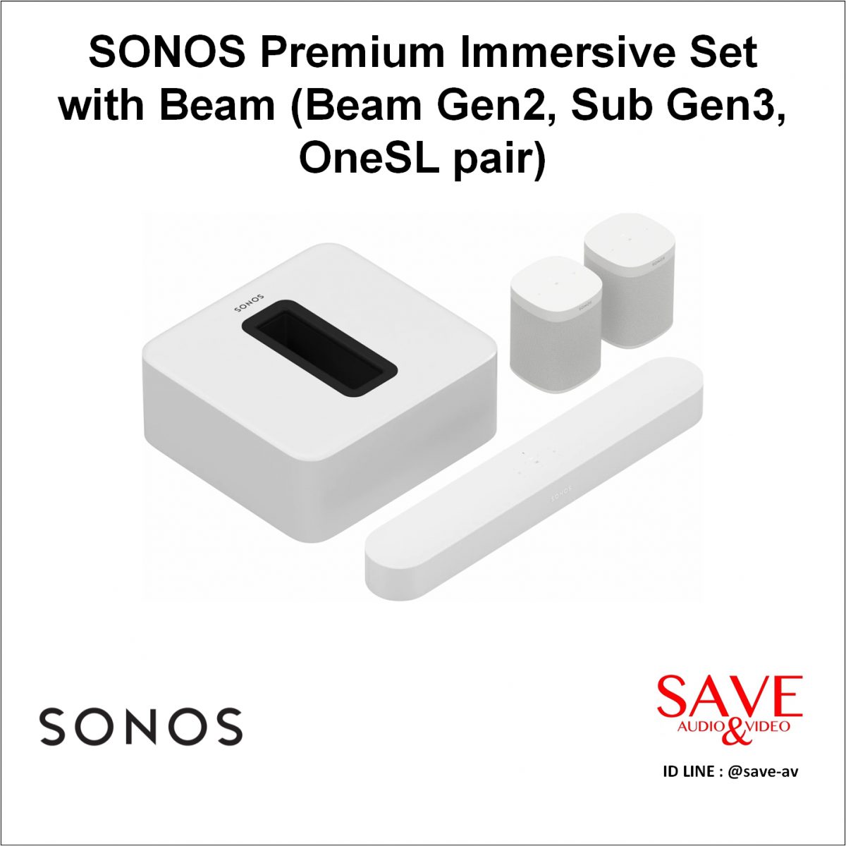 Sonos Thailand SONOS Premium Immersive Set with Beam (Beam Gen2, Sub Gen3, OneSL pair)